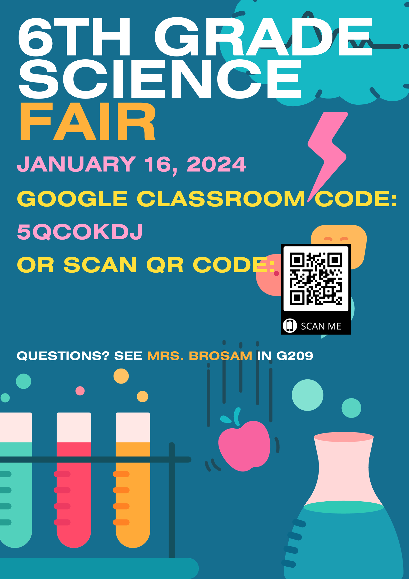  Sixth Grade Science Fair Information January 16th, 2024 